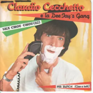 Claudio Cecchetto Ska Chou Chou