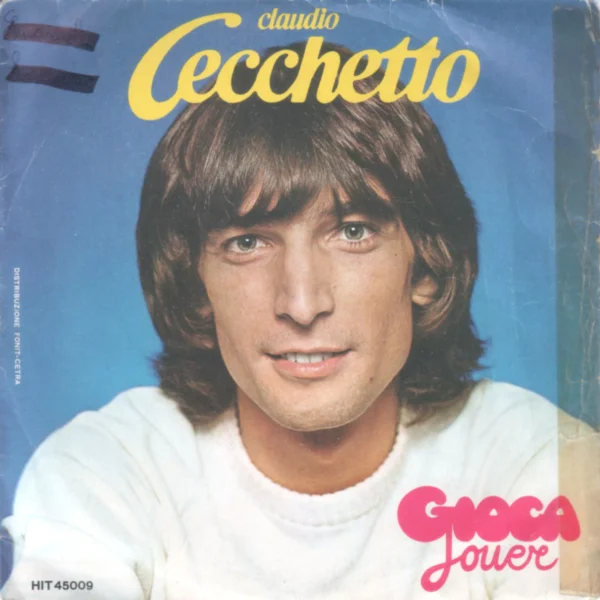 Claudio Cecchetto Gioca Jouer