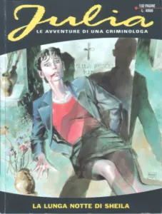 Julia N° 7 Sergio Bonelli Fumetto La Lunga Notte di Sheila
