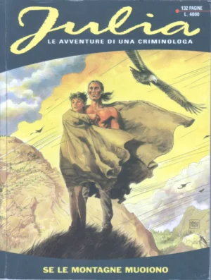 Julia N 8 Sergio Bonelli Fumetto Se le Montagne Muoiono